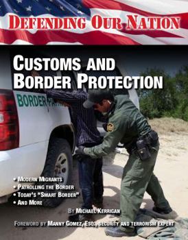 Customs and Border Protection - Book  of the Defending Our Nation