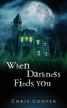 Paperback When Darkness Finds You Book