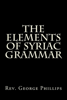 Paperback The Elements of Syriac Grammar Book