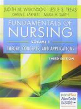 Fundamentals of Nursing, Vol. 1 & 2, 3rd Ed. + Fundamentals of Nursing Skills Videos, 3rd Ed. + Nursking Skills DVD: Theory, Concepts, and Applications