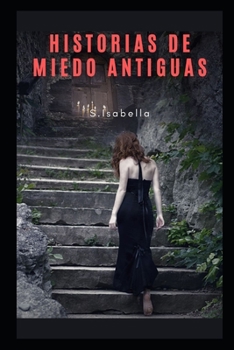 Paperback Historias de miedo antiguas [Spanish] Book