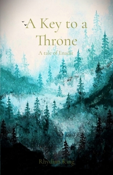 Paperback A Key to a Throne: A Tale of Enadir [Large Print] Book
