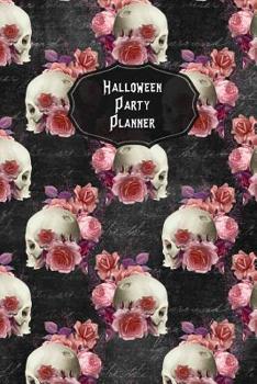 Paperback Halloween Party Planner: Plan The Perfect Halloween Party Notebook Journal Book