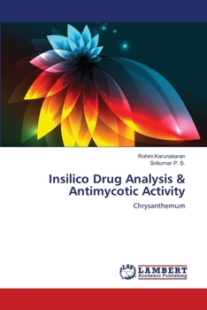 Paperback Insilico Drug Analysis & Antimycotic Activity Book