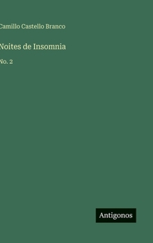 Hardcover Noites de Insomnia: No. 2 [Portuguese] Book