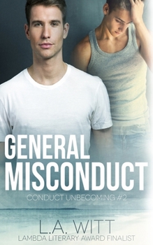 General Misconduct - Book #2 of the Conduct Unbecoming