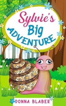 Paperback Sylvie's Big Adventure Book