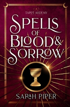 Paperback Spells of Blood and Sorrow Book