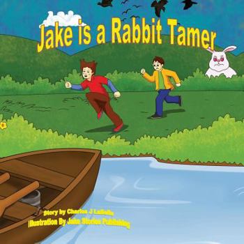 Paperback Jake is a Rabbit Tamer Book