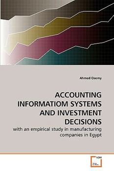 Paperback Accounting Informatiom Systems and Investment Decisions Book