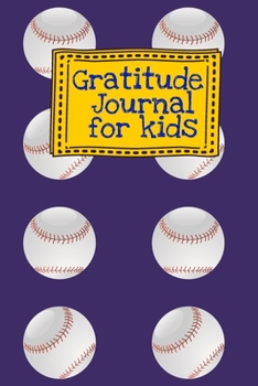 Paperback Gratitude Journal for Kids: Blue Baseball Sports Themed Guided Journal Notebook Diary to Teach Children Boys Girls to Practice Express Mindfulness Book