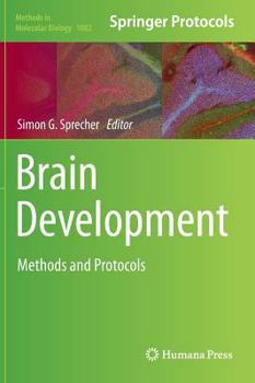 Hardcover Brain Development: Methods and Protocols Book