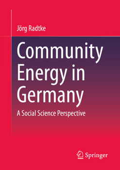 Paperback Community Energy in Germany: A Social Science Perspective Book