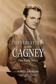 Paperback Conversations with Cagney: The Early Years Book