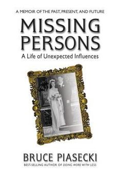 Paperback Missing Persons: A Life of Unexpected Influences Book