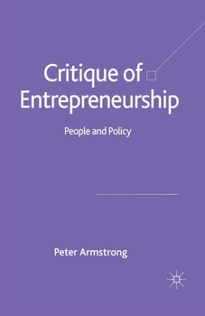 Paperback Critique of Entrepreneurship: People and Policy Book
