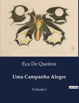 Uma Campanha Alegre: Volume I (Portuguese Edition)