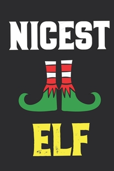 Nicest Elf Notebook