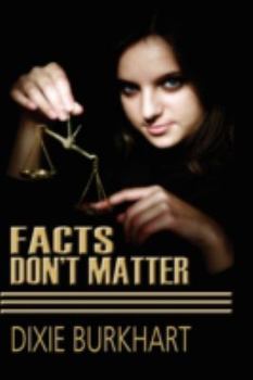 Hardcover Facts Don't Matter Book