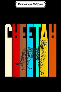Composition Notebook: Retro Cheetah African Big Ca Leopard Gift Journal/Notebook Blank Lined Ruled 6x9 100 Pages