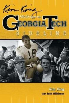 Hardcover Kim King's Tales from the Georgia Tech Sideline Book