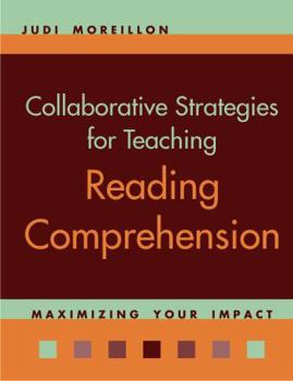 Paperback Collaborative Strategies for Teaching Reading Comprehension Book