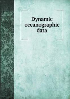 Dynamic Oceanographic Data