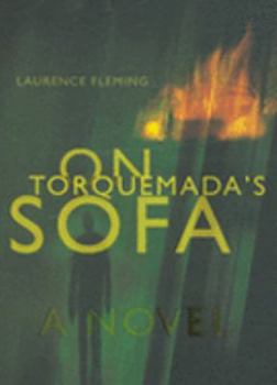 Hardcover On Torquemada's Sofa. Laurence Fleming Book