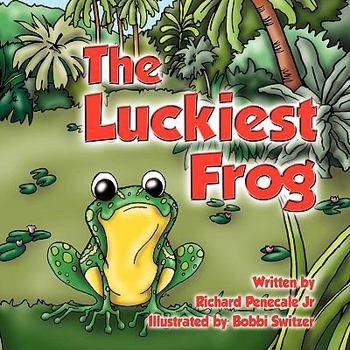 Paperback The Luckiest Frog Book