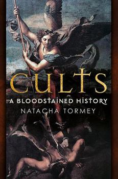 Cults - A Bloodstained History