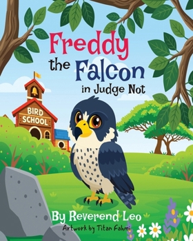 Paperback Freddy the Falcon in Judge Not Book