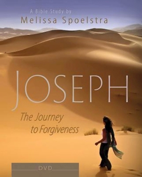 DVD Joseph - Women's Bible Study Video Content: The Journey to Forgiveness Book