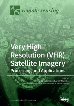 Paperback Very High Resolution (VHR) Satellite Imagery Book