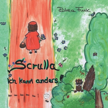 Paperback Scrulla: Ich kann anders! [German] Book