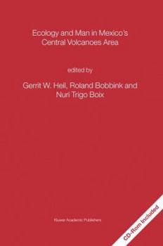 Paperback Ecology and Man in Mexico's Central Volcanoes Area Book