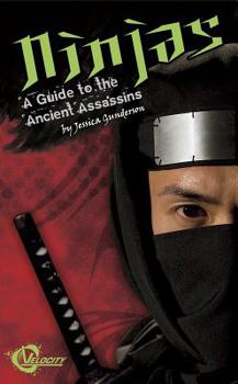 Hardcover Ninjas: A Guide to the Ancient Assassins Book