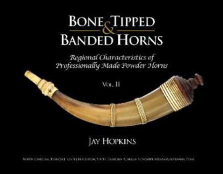 Hardcover Bone Tipped and banded Horns Vol 2 Book