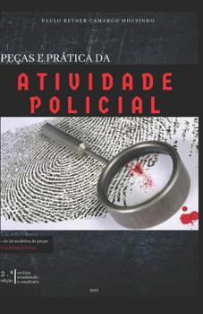 Paperback Peças E Prática Da Atividade Policial [Portuguese] Book