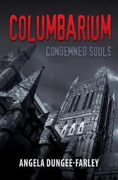 Paperback Columbarium: Condemned Souls Book