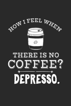 Notizbuch: Kaffee Wortspiel Koffein Motivation Geschenke 120 Seiten, 6X9 (Ca. A5), Liniert (German Edition)