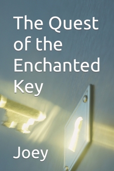 Paperback The Quest of the Enchanted Key Book