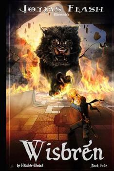 Wisbren - Book  of the Jonas Flash Chronicles