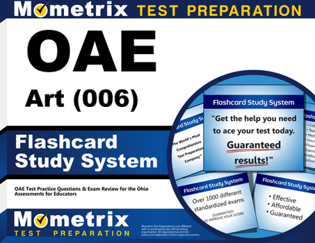 OAE Art (006) Flashcard Study System: OAE Test Practice Questions & Exam Review for the Ohio Assessments for Educators (Cards)