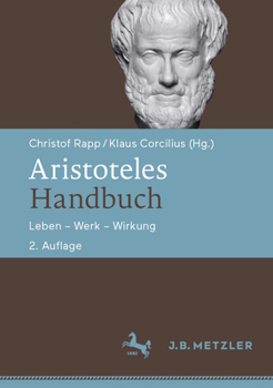 Hardcover Aristoteles-Handbuch: Leben - Werk - Wirkung [German] Book