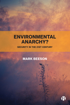 Paperback Environmental Anarchy?: Security in the 21st Century Book