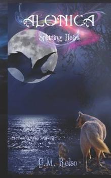 Paperback Alonica: Splitting Heirs Book
