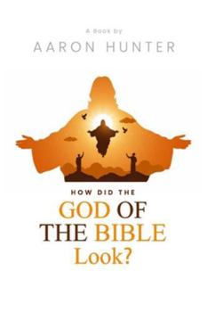 Paperback How Did the God of the Bible Look? Book