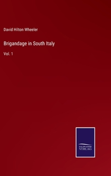 Hardcover Brigandage in South Italy: Vol. 1 Book