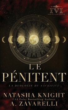 Le Pénitent (La duologie du Sacrifice) (French Edition)