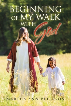 Paperback Beginning of My Walk with God Book